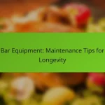 Bar Equipment: Maintenance Tips for Longevity