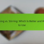 Shaking vs. Stirring: Which Is Better and When to Use