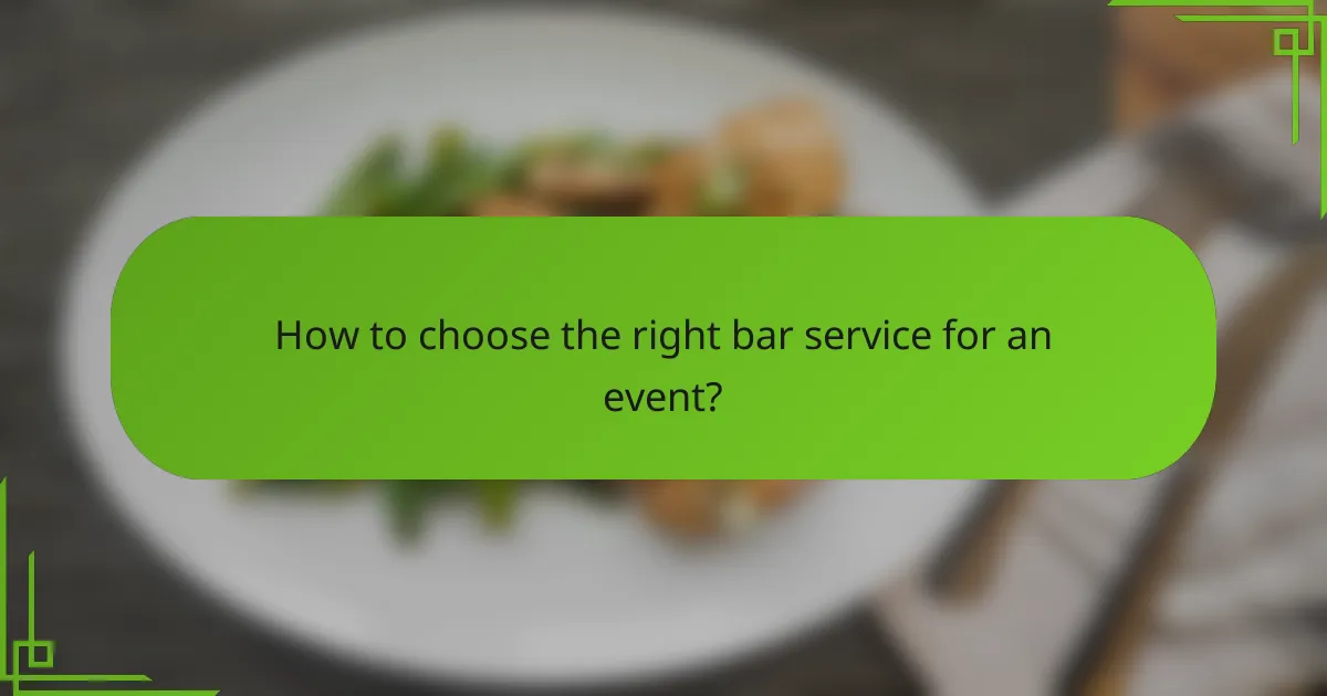 How to choose the right bar service for an event?